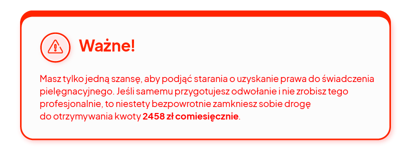odwołanie od decyzji świadczenie pielęgnacyjne
